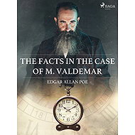 The Facts in the Case of M. Valdemar - Edgar Allan Poe