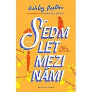 Seven years between us - Ashley Poston