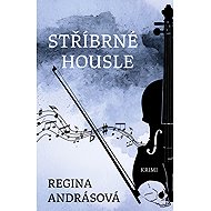 Silver violin - Regina Andrásová