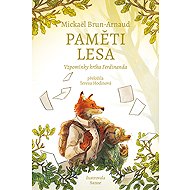 Memoirs of a Forest: memories of Ferdinand the mole - Mickaël Brun-Arnaud