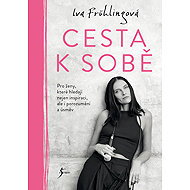 The way to yourself - Iva Frühlingová
