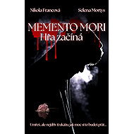 MEMENTO MORI: The game begins - Nikola Francová