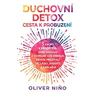 Spiritual Detox: The Path to Awakening - Oliver Nino