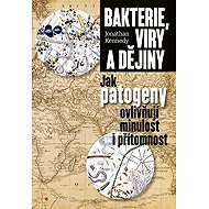 Bacteria, viruses and history - Jonathan Kennedy