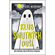 Sad Souls Club - Lize Meddings