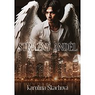 Guardian Angel - Karolína Škachová