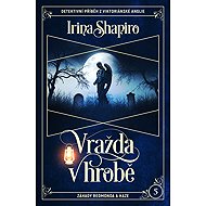Murder in the grave - Irina Shapiro