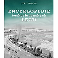 Encyclopedia of Czechoslovak Legions - Jiří Fidler