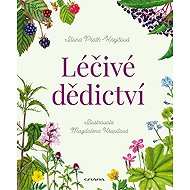 Healing heritage - Ilona Prath-Krejčová