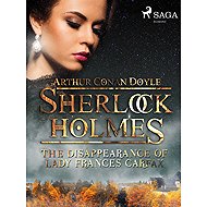 The Disappearance of Lady Frances Carfax - Arthur Conan Doyle