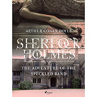 The Adventure of the Speckled Band - Arthur Conan Doyle