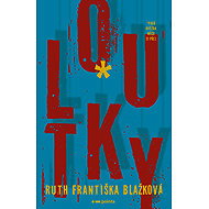 Puppets - Ruth Františka Blažková