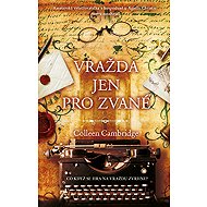 Murder by invitation only - Collen Cambridge