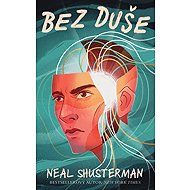 Without a soul - Neal Shusterman