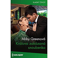 The King's forbidden fiancée - Abby Greenová