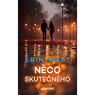 Something real - Erin Watt