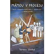 Mum in Process - A diary about finding your own way during pregnancy and childbirth - Tereza Sladká