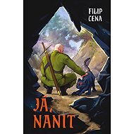 Me, nanite - Filip Cena