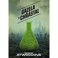 Gazelle and Rattlesnake - Margaret Atwoodová