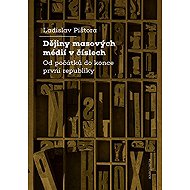 History of mass media in numbers - Ladislav Pištora