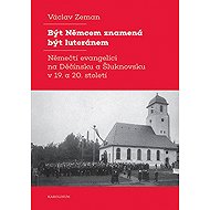 To be German is to be Lutheran - Václav Zeman
