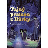 The Secret Spring of Hůrka - Veronika Valentová
