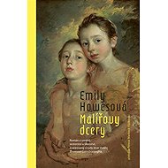 The Painter's Daughters - Emily Howesová