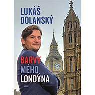 The colours of my London - Lukáš Dolanský