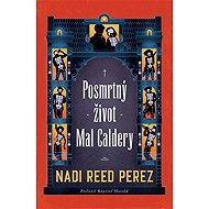 The afterlife of Mal Caldera - Nadi Reed Perez