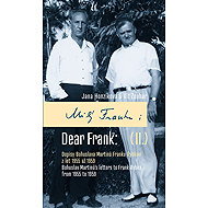 Dear Frank: II. Dopisy Bohuslava Martinů Franku Rybkovi z let 1955 až 1959 / Dear Frank: II. Bohusl - Vít Zouhar