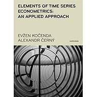 Elements of Time Series Econometrics: an Applied Approach - Alexandr Černý  Evžen Kočenda