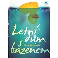 Letní dům s bazénem - Herman Koch