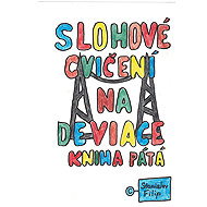 Deviation Exercises - Book Five - Balancing on a Weak Laundry Line - Stanislav Filip