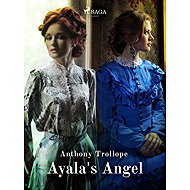 Ayala's Angel - Anthony Trollope