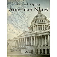 American Notes - Rudyard Kipling
