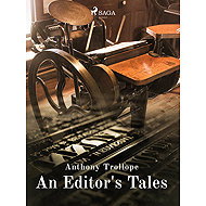 An Editor's Tales - Anthony Trollope