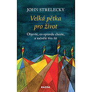 Big Five for Life - John P. Strelecky