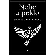 Heaven and Hell - Emanuel Swedenborg