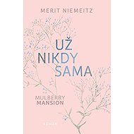 Never alone again - Merit Niemeitz