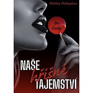 Our sinful secret - Kateřina Chaloupková