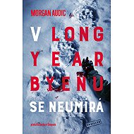 You don't die in Longyearbyen - Morgan Audic