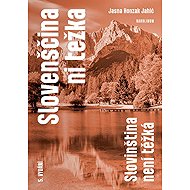 Slovenian is not difficult - Slovenian is not difficult - Jansa Honzak Jahić