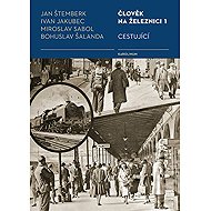 Man on the railway 1 - Bohuslav Šalanda  Jan Štemberk  Miroslav Sabol  Ivan Jakubec