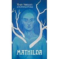 Mathilda - Mary Shelley