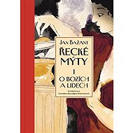 Greek Myths I. - Jan Bažant