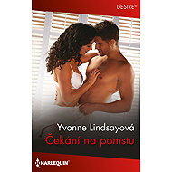 Waiting for revenge - Yvonne Lindsayová