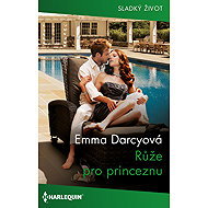 Roses for Princess - Emma Darcy