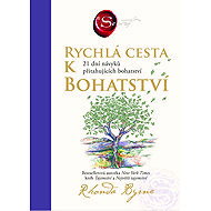 The fast track to riches - Rhonda Byrne