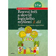 Developing speech and verbal reasoning, Volume 2 - Jiřina Bednářová
