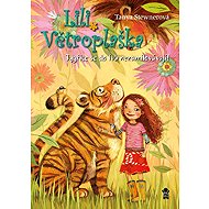 Lili Větroplaška: Tigresses don't fall in love with lions! - Tanya Stewnerová